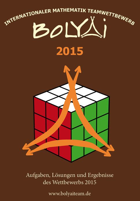 Bolyai Mathematik Teamwettbewerb 2014/2015
